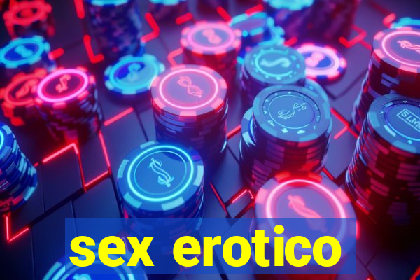 sex erotico